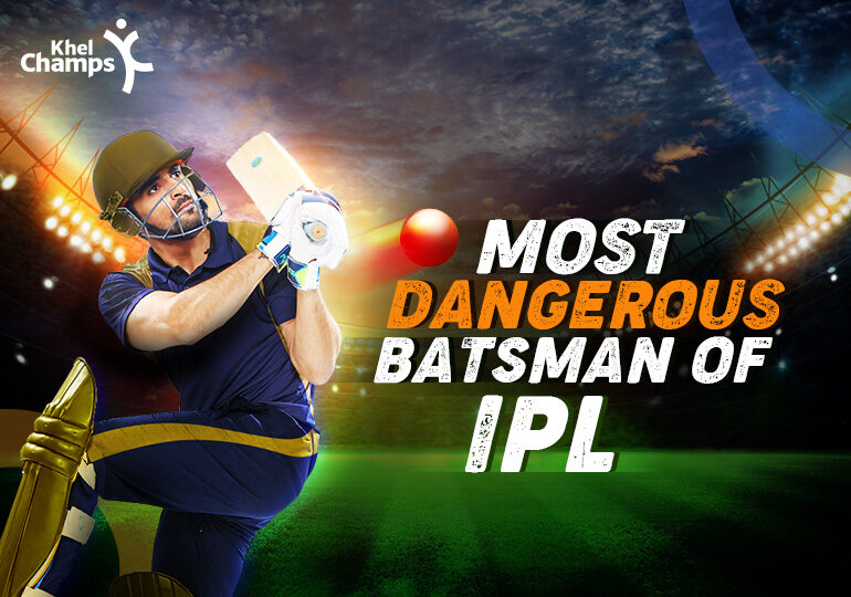 Who is the dangerous batsman in IPL